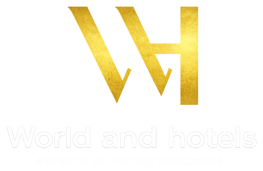 World and Hotels — Articles on Hotels Worldwide